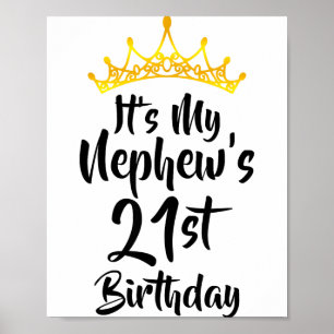 Het is de 21e verjaardag van mijn neef Kroon Geluk Poster
