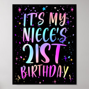 Het is de 21e verjaardag van mijn nicht Kleurrijk  Poster