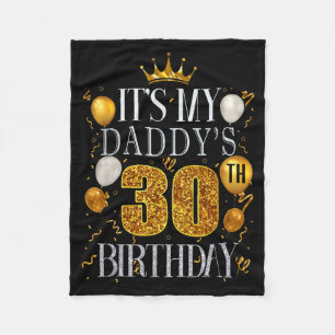 Het is de 30e verjaardag van mijn papa Gefelicitee Fleece Deken