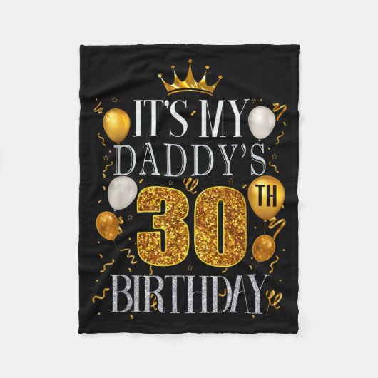 Het is de 30e verjaardag van mijn papa Gefelicitee Fleece Deken (Voorkant)