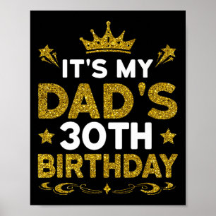 Het is de 30e verjaardag van mijn vader Gefelicite Poster