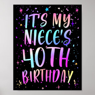 Het is de 40e verjaardag van mijn nicht Kleurrijke Poster