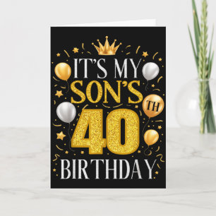 Het is de 40e verjaardag van mijn zoon Cadeaus voo Kaart