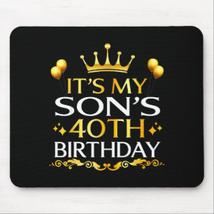 Het is de 40e verjaardag van mijn zoon Gefelicitee Muismat