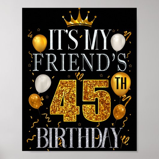 Het is de 45e verjaardag van mijn vriend Gefelicit Poster (Voorkant)