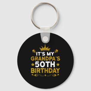 Het is de 50e verjaardag van mijn opa Gefeliciteer Sleutelhanger