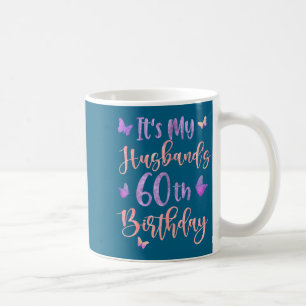 Het is de 60e verjaardag van de man Vlinderschilde Koffiemok