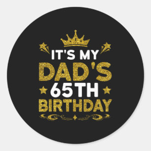 Het is de 65e verjaardag van mijn vader Gefelicite Ronde Sticker
