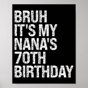 Het is de 70e verjaardag van mijn oma Koningin Kro Poster