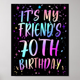 Het is de 70ste verjaardag van mijn vriend Kleurri Poster