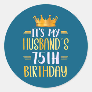 Het is de 75e verjaardag van de man Gelukkig Ronde Sticker