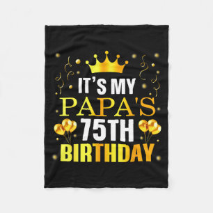 Het is de 75e verjaardag van mijn papa Gefelicitee Fleece Deken