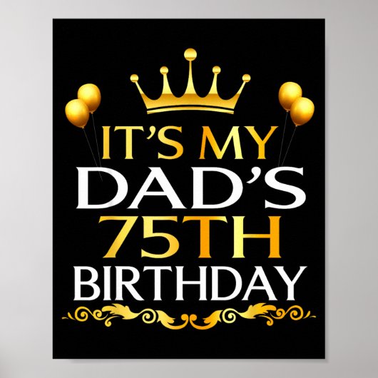 Het is de 75e verjaardag van mijn vader Gefelicite Poster (Voorkant)