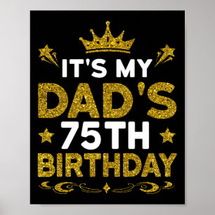 Het is de 75e verjaardag van mijn vader Gefelicite Poster