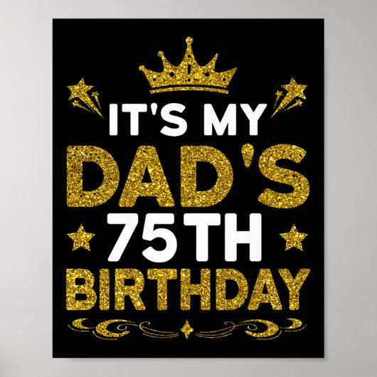 Het is de 75e verjaardag van mijn vader Gefelicite Poster (Voorkant)
