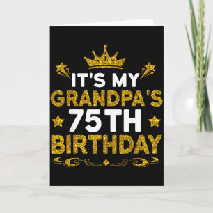 Het is de 75ste verjaardag van mijn opa Gefelicite Kaart