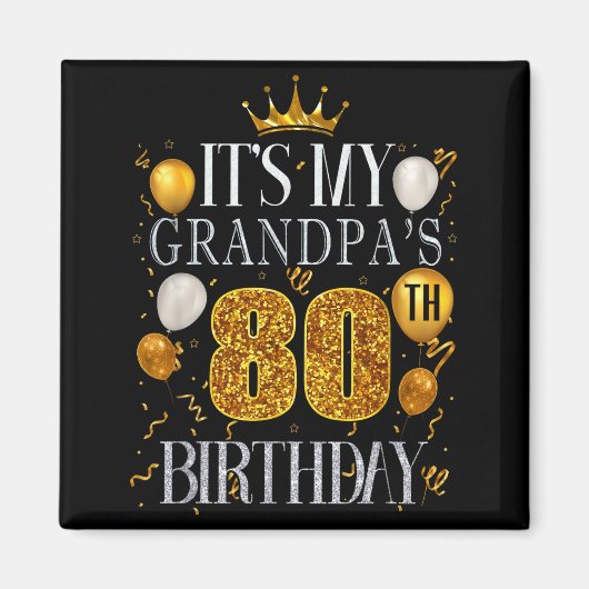 Het is de 80ste verjaardag van mijn opa Gefelicite Magneet (Voorkant)