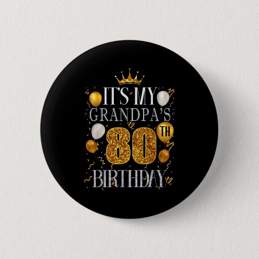 Het is de 80ste verjaardag van mijn opa Gefelicite Ronde Button 5,7 Cm (Voorkant)