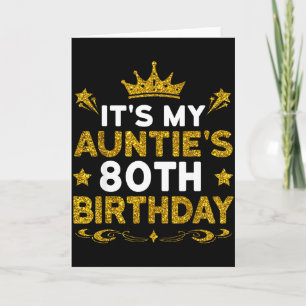 Het is de 80ste verjaardag van mijn tante Gefelici Kaart