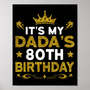 Het is de 80ste verjaardag van mijn vader Gefelici Poster