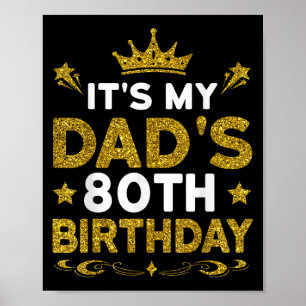 Het is de 80ste verjaardag van mijn vader Gefelici Poster