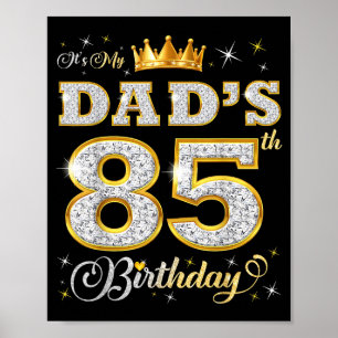 Het is de 85e verjaardag van mijn vader 85 jaar ou poster