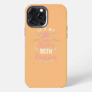 Het is de 95e verjaardag van mijn tweelingzus Gelu iPhone 13 Pro Max Hoesje