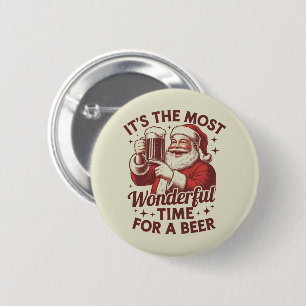 Het Is De Allerwonderlijkste Tijd Voor Een Bier Ke Ronde Button 5,7 Cm