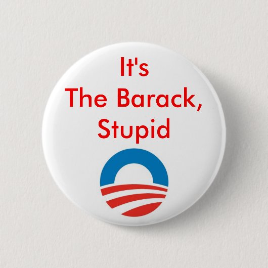 Het is de Barack, stom Ronde Button 5,7 Cm (Voorkant)