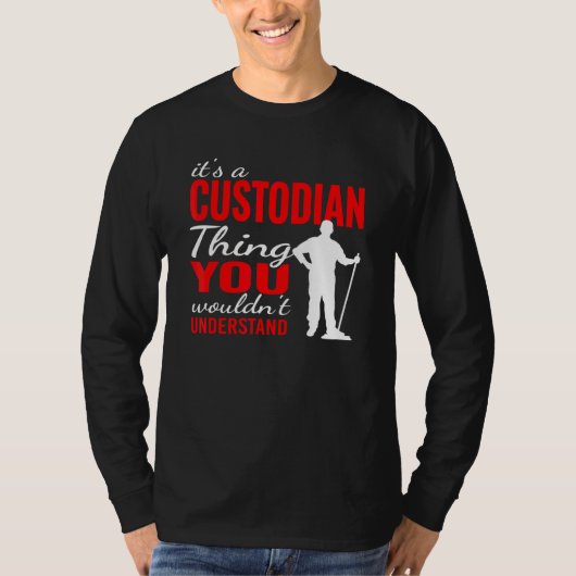 Het is de beheerder Thing voor Janitoriale Mop Beh T-shirt (Voorkant)