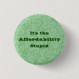 Het is de betaalbaarheid, stom ronde button 3,2 cm