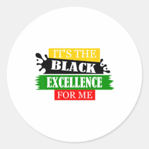 Het is de Black Excellence voor mij Geschiedenis M Ronde Sticker