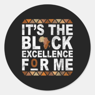 Het is de Black Excellence voor mij Geschiedenis M Ronde Sticker