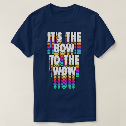 Het is de boog voor de Wow T-shirt (Design voorkant)