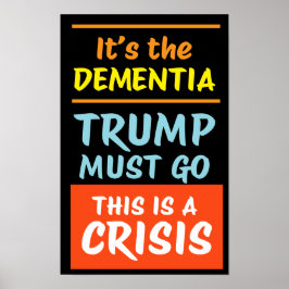 HET IS DE DEMENTIE | BO | Protest Poster