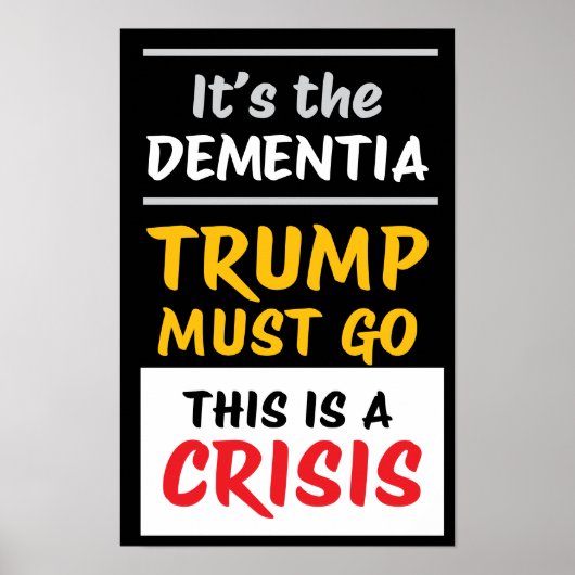 HET IS DE DEMENTIE | Zwart | Protest Poster (Voorkant)