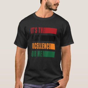 Het is de excellentie van de zwarte Melanin-revolu T-shirt
