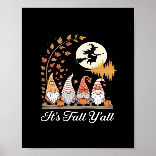 Het is de Herfst Y’all Gnomes Autumn Herfst Poster (Voorkant)