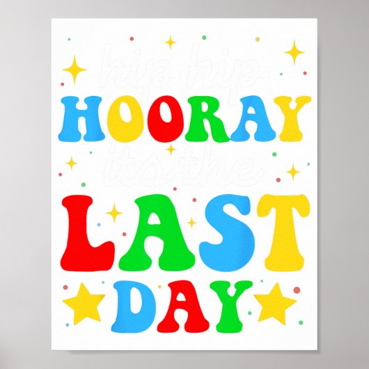 Het is de laatste schooldag van het Afstuderen Tea Poster (Voorkant)