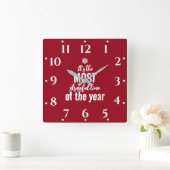 Het is de meest stressvolle tijd van het jaar vierkante klok (Huis)