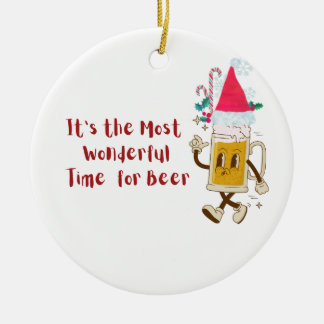 Het is de meest wonderbaarlijke tijd voor een bier keramisch ornament