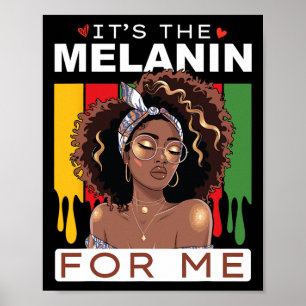 Het is de melanine Bhm Afro-Amerikaanse zwarte ges Poster