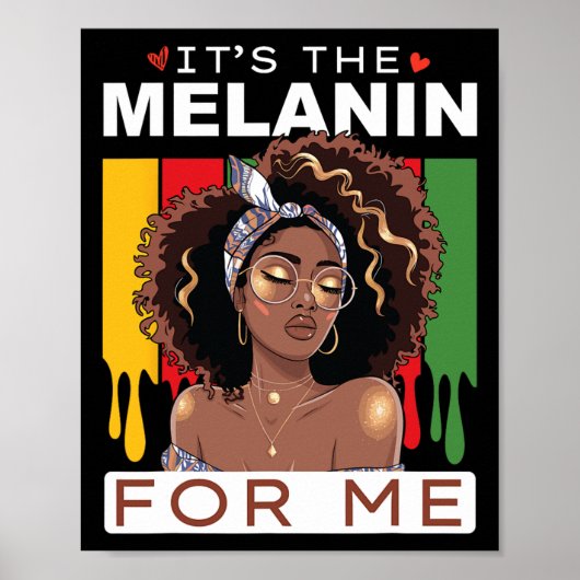 Het is de melanine Bhm Afro-Amerikaanse zwarte ges Poster (Voorkant)