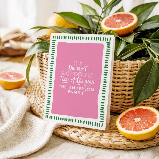 Het is de mooiste tijd Modern Pink & Green Feestdagen Kaart