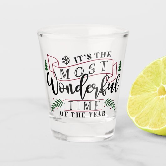 Het is de mooiste tijd... shot glas (Voorkant)