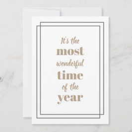 Het is de mooiste tijd van het jaar feestdagenkaart