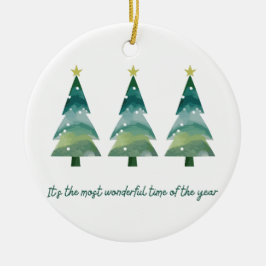 Het is de mooiste tijd van het jaar Ornament