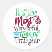 Het is de mooiste tijd van het jaar ronde sticker (Voorkant)
