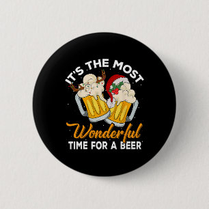 Het is de mooiste tijd voor een bier dat C Drink Ronde Button 5,7 Cm