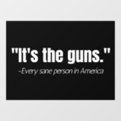 Het is de Pistolen Anti-Pistool Violence Quote Raamsticker (Vel)